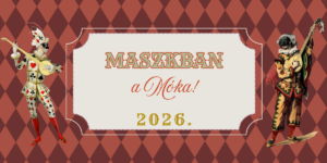 Read more about the article Maszkban a Móka!