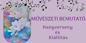 Read more about the article Művészeti bemutató