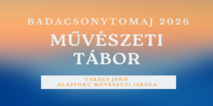 Read more about the article Művészeti Tábor