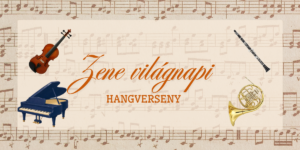 Read more about the article Zene világnapi hangverseny